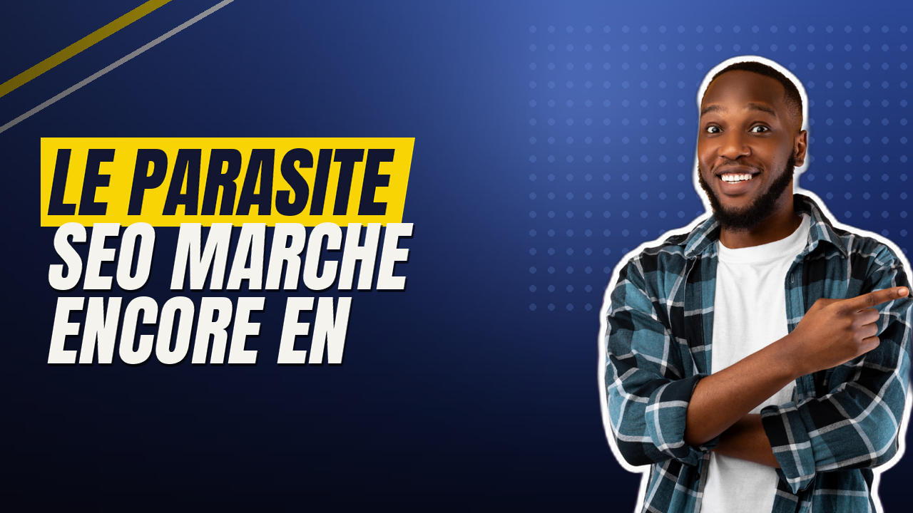 Le parasite SEO marche encore en 2026, et voilà pourquoi ça dérange
