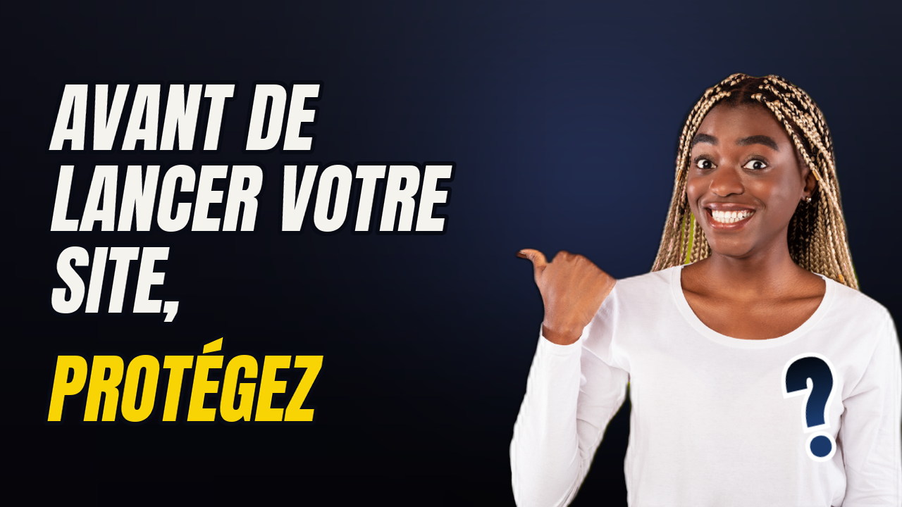 Avant de lancer votre site, protégez votre marque avec ces 5 réflexes