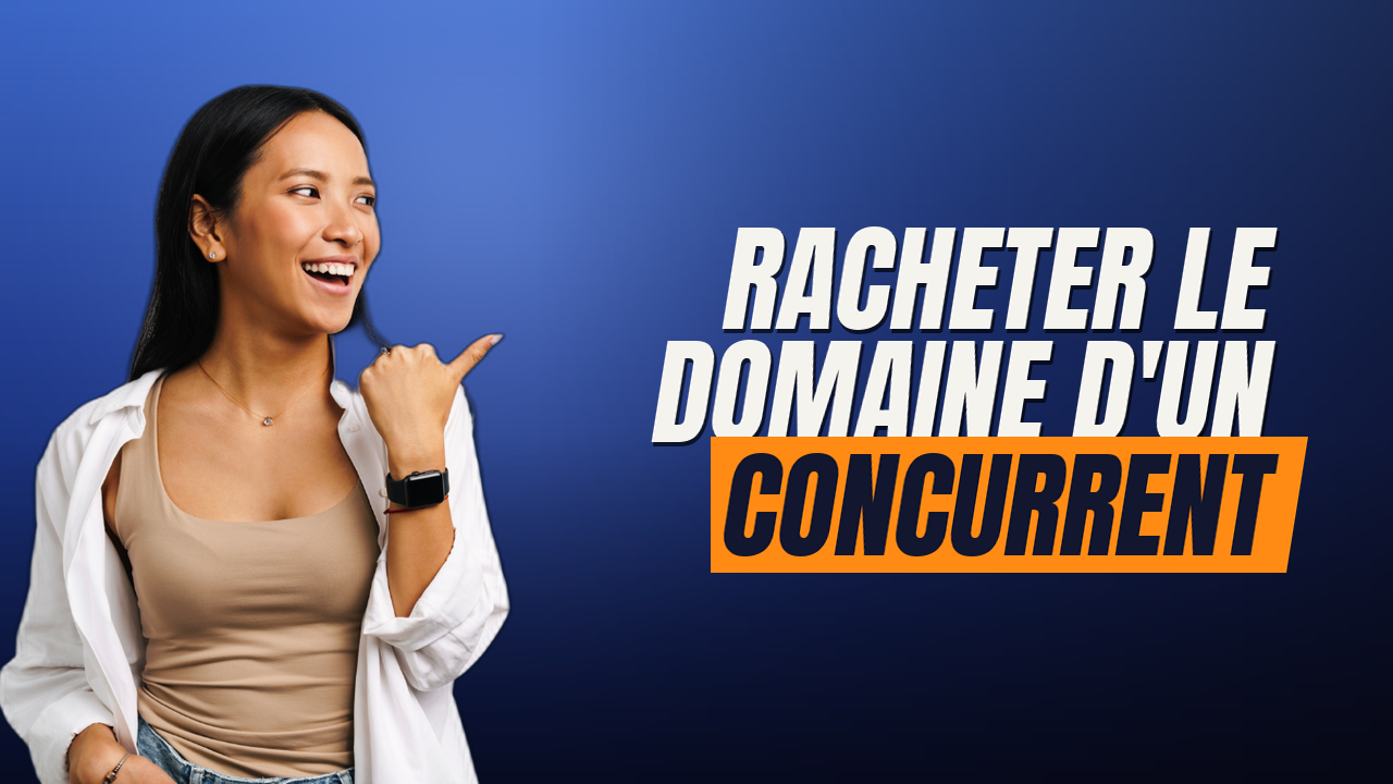 Racheter le domaine d’un concurrent : légal, risqué ou bonne idée ?