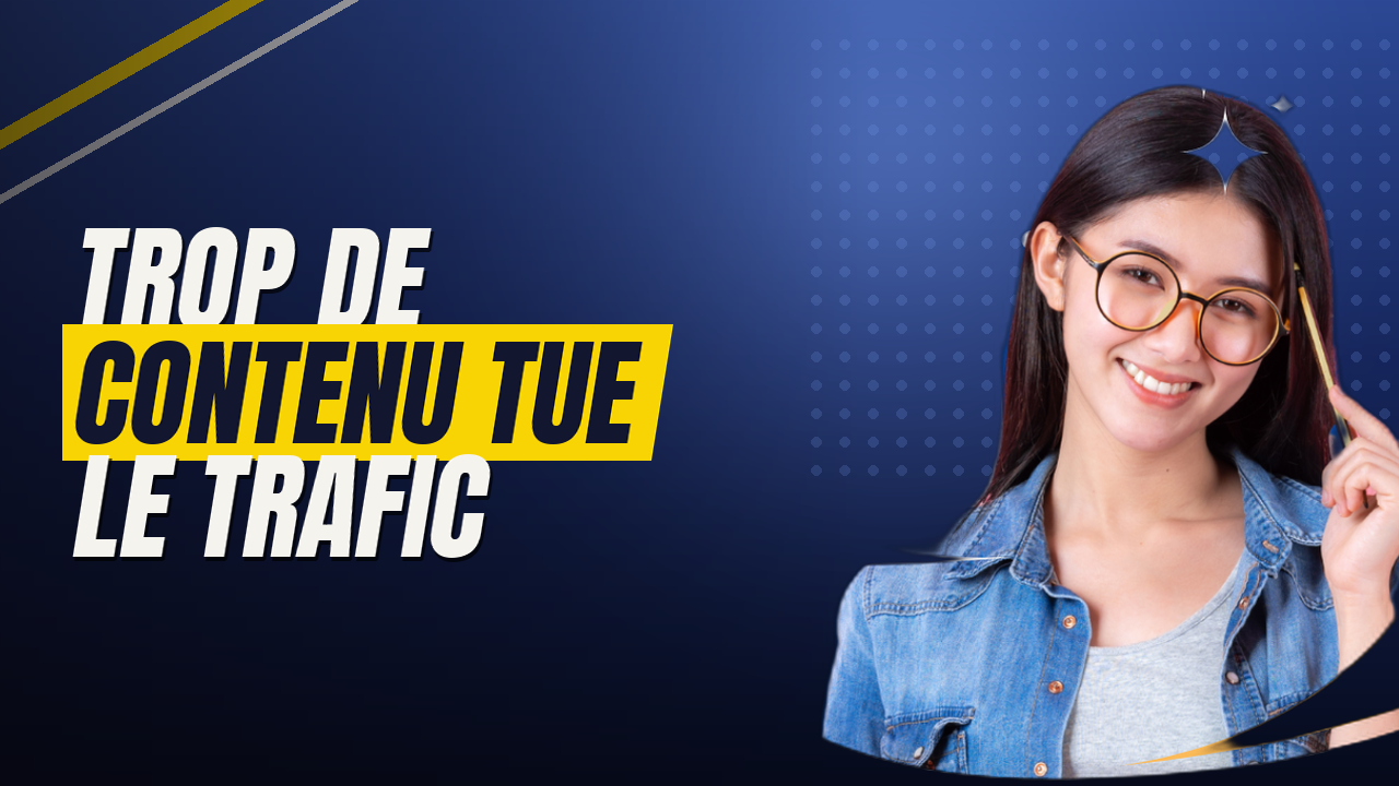 Trop de contenu tue le trafic : pourquoi l&rsquo;élagage SEO booste vos positions
