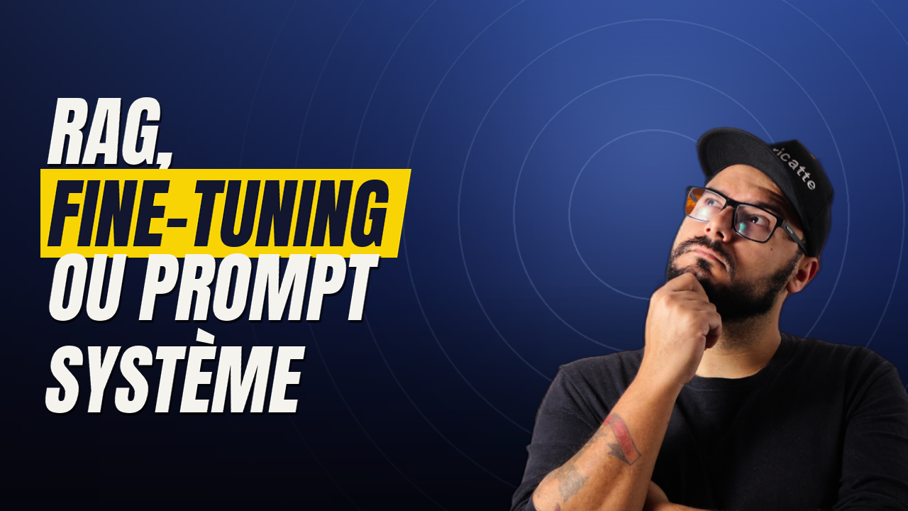 RAG, fine-tuning ou prompt système ? Trois façons d&rsquo;adapter une IA à votre métier